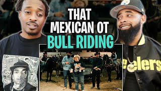 HE HOLDING DOWN TEXAS!!!   -That Mexican OT - Bull Riding (feat. DRODi & Slim Thug)