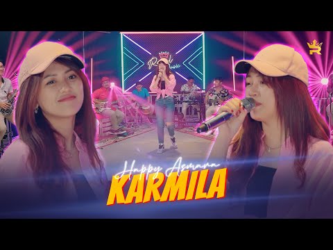 HAPPY ASMARA - KARMILA ( Official Live Music )