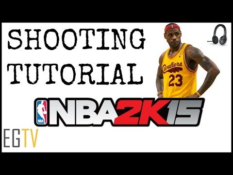Episode 3 - NBA2K15 shooting tutorial