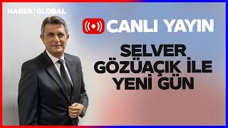CANLI YAYIN I Selver Gözüaçık ile Yeni Gün | Yangınlar Can Almaya Başl