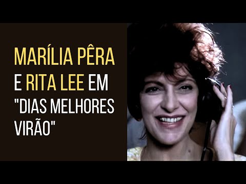 Cena do filme "Dias Melhores Virão" com Marília Pêra e Rita Lee
