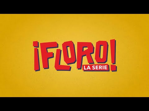 FLORO: Despierta, Floro
