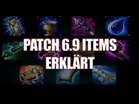 *ReUpload* Items Änderungen Zusammenfassung Komplett | Patch 6.9 Mid Season | LoL S6 German Deutsch