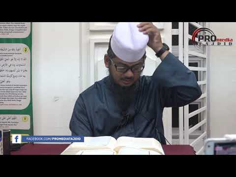 26-02-2019 Ustaz Ahamd Hasyimi : Tadabbur Surah Al-Hajj