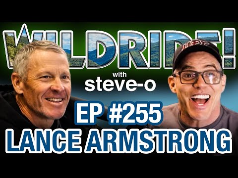 Lance Armstrong Discusses His Evolving Legacy with Steve-O - Wild Ride #255