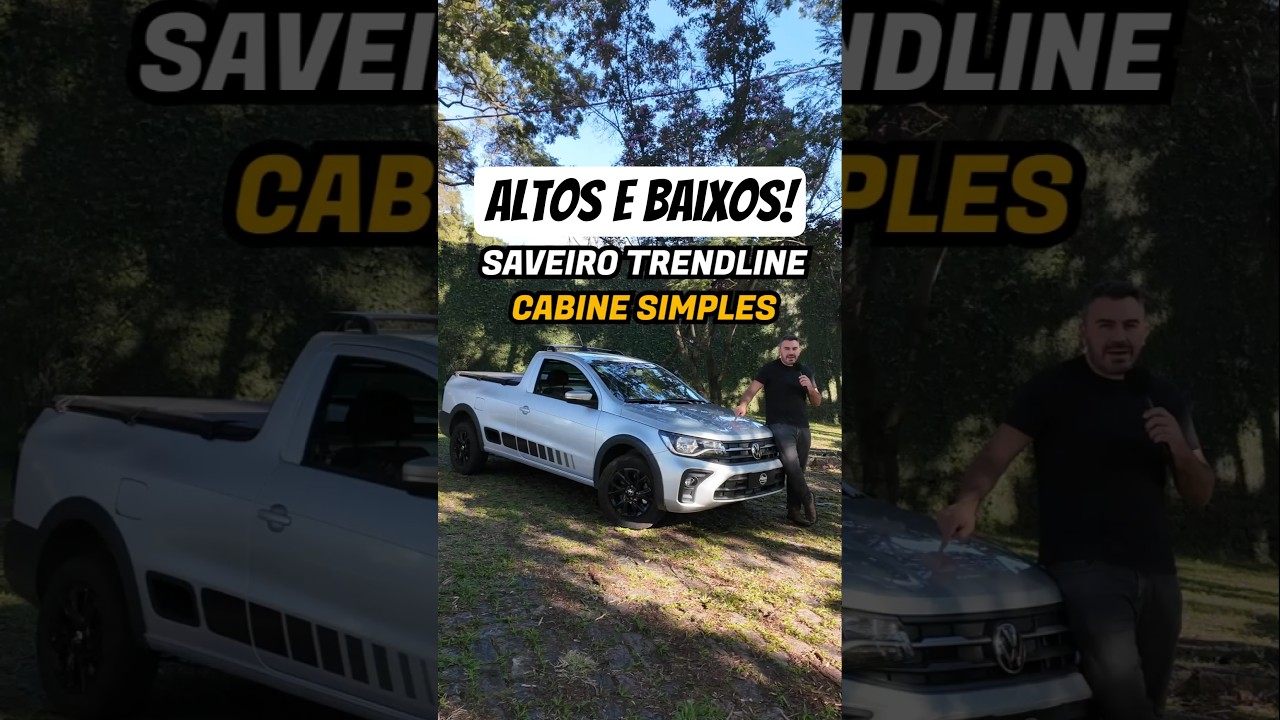 Altos e Baixos da VW Saveiro Trendline