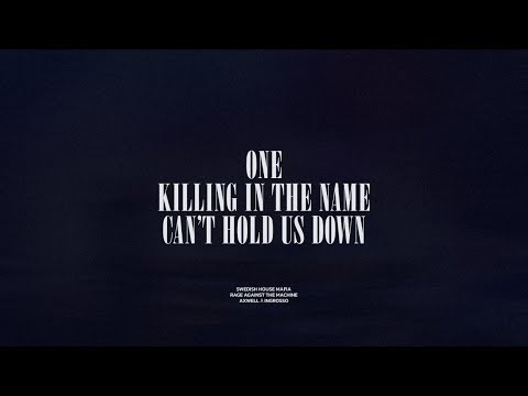 One / Killing In The Name / Can't Hold Us Down