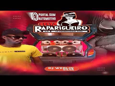 Cd Celta Raparigueiro Vol 1 Versão 2.0 Dj Werlin Silva