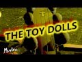 THE TOY DOLLS - THE DEATH OF BARRY THE ROOFER WITH VERTIGO