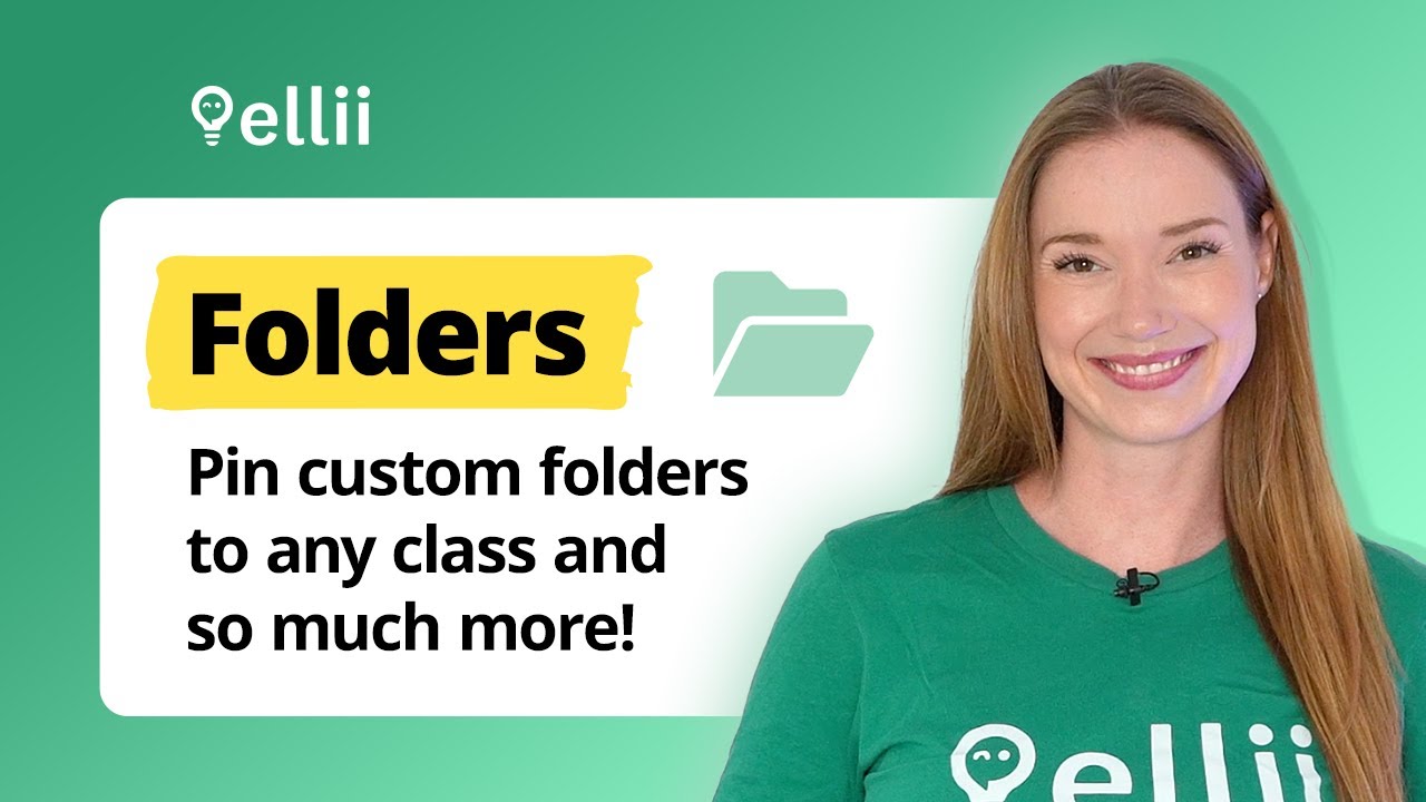 Create & pin custom Folders to your classes with Ellii