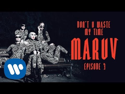 Maruv - Don’T U Waste My Time