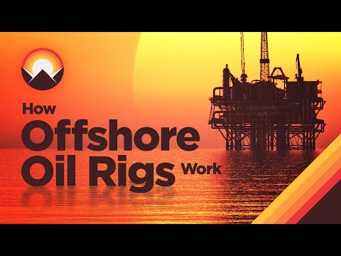 How Offshore Oil Rigs Work