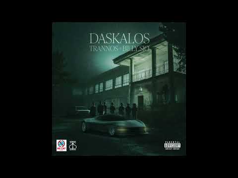 03. Billy Sio, Trannos - DASKALOS