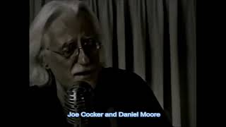 Joe Cocker and Daniel Moore - Jack-A-Diamonds