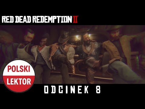 🇬🇧 RED DEAD REDEMPTION 2: episode 8 (Polish Voiceover)