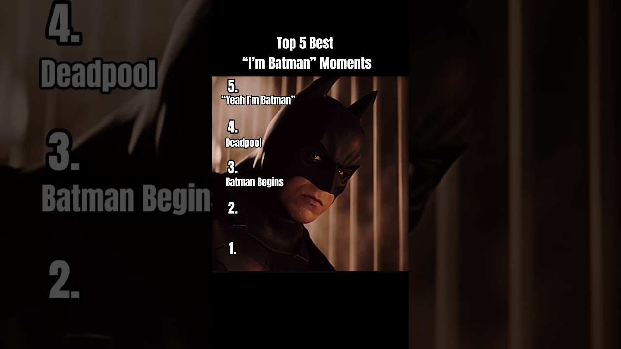 Top 5 Best “I’m Batman” Moments