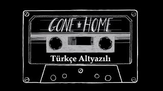 Gone Home Türkçe Altyazılı Full Gameplay