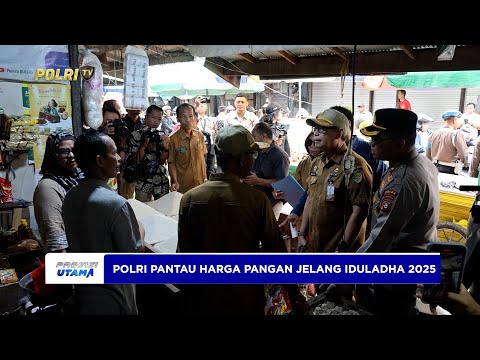KAPOLDA KALTENG PANTAU HARGA PANGAN MENJELANG IDULADHA 2025