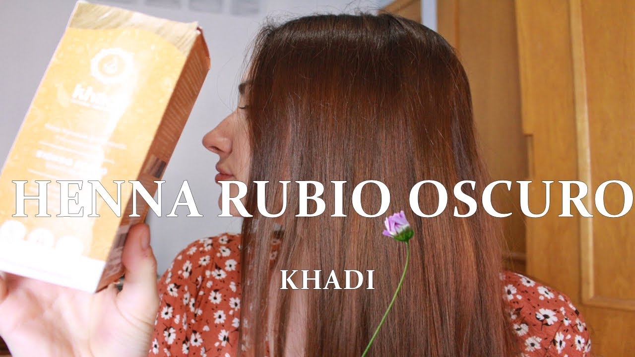 HENNA RUBIO OSCURO KHADI RESULTADOS, ANTES Y DESPUÉS
