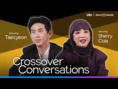 Crossover Conversations | An Exclusive Interview With Sherry Cola and Ok Taecyeon