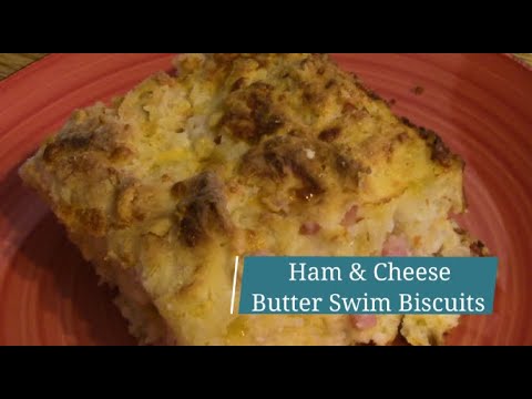 Ham and Cheese Butter Swim Biscuits