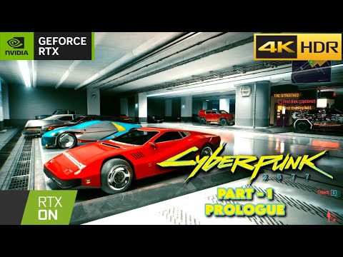 CYBERPUNK 2077 Gameplay Part 1 - Prologue | 4K 60 | RTX-ON | Path Tracing | DLSS Ray Reconstruction