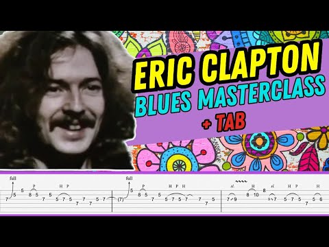 1960's Eric Clapton Blues Masterclass: improvising, woman tone, and more!