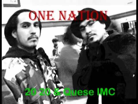 20 20 & Quese IMC - One Nation