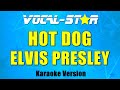 Elvis Presley - Hot Dog with Lyrics HD Vocal-Star Karaoke 4K