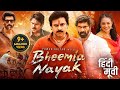 Pawan Kalyan S BHEEMLA NAYAK 2024 Full Hindi Dubbed Action Movie Rana Daggubati New Movie