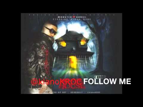 kianoKROC |MONSTER HOUSE| OFFICIAL MIXTAPE preview