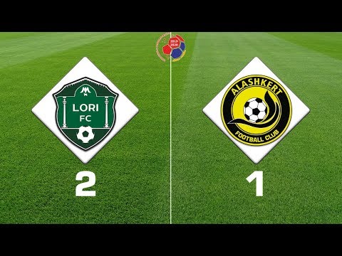 Lori - Alashkert 2:1, Armenian Premier League 2019/20, Week 02