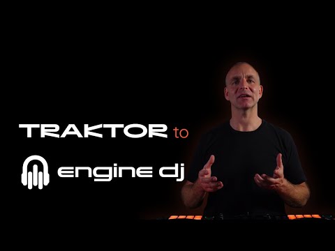 TRAKTOR to Engine DJ