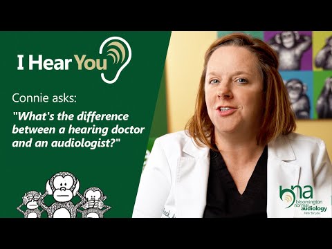 Is an Audiologist a Hearing Doctor? | I Hear You, Ep 2