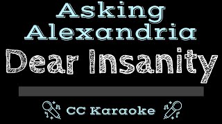 Asking Alexandria   Dear Insanity CC Karaoke Instrumental Lyrics