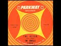 THE ACTOR, The Dovells, Parkway #838 1962