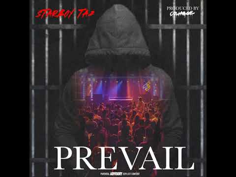 Starboy Taz - Prevail (Official Audio)