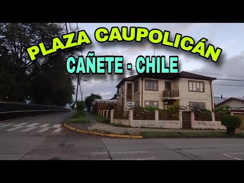 Plaza Caupolicán Cañete - Región del Bio Bio