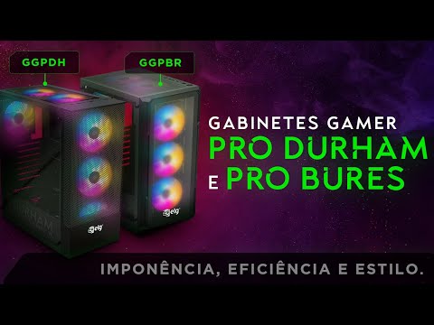 Gabinetes Gamer Pro Durham GGPDH e Gamer Pro Bures GGPBR: seu setup, do seu jeito