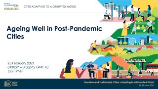 CLC Webinar: Ageing Well in Post Pandemic Cities