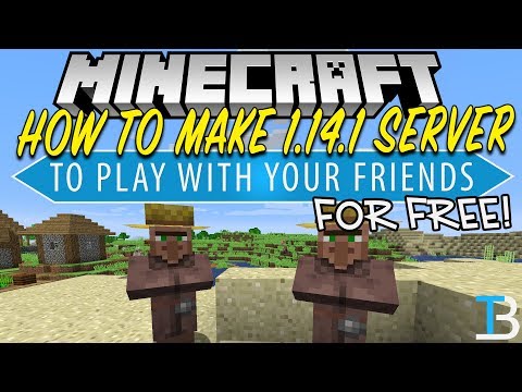 The Breakdown - How To Make A Minecraft 1.14.1 Server for Free (Play Minecraft 1.14.1 With Your Friends!)