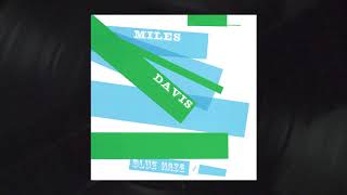 Miles Davis - I&#39;ll Remember April from Blue Haze