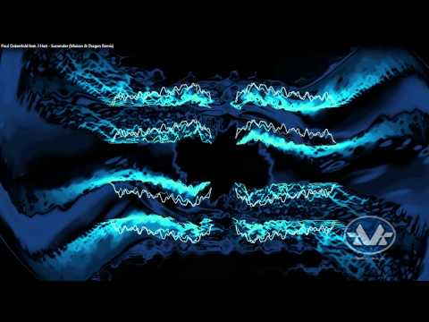 Paul Oakenfold feat. J Hart - Surrender (Maison & Dragen Remix)