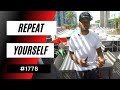 Why You Should Repeat Yourself Over And Over Again 1778 Dre Baldwin