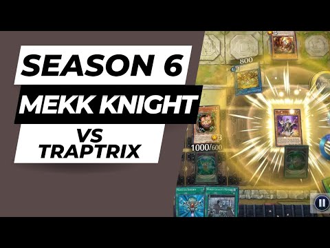 S6  / Mekk Knight vs Traptrix / Yu-Gi-Oh! Master Duel / vanochi gaming