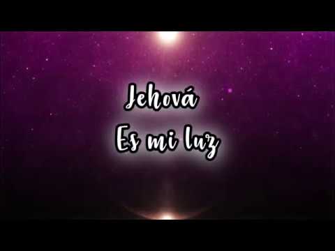 Jehová Es Mi Luz video