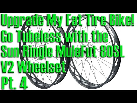 Upgrading to Tubeless w Sun Ringle MuleFut Wheelset  - Mongoose Dolomite ALX Fat Tire MTB - Pt. 4