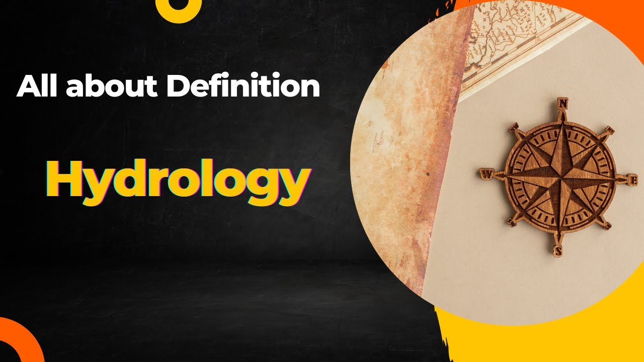 What is Hydrology? The Study of Water on Earth