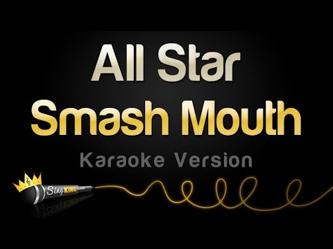 Smash Mouth - All Star (Karaoke Version)