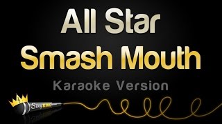 Smash Mouth - All Star (Karaoke Version)